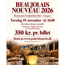 Beaujolais Nouveau aften p� Restaurant Limfjordens Hus, Glyng�re
